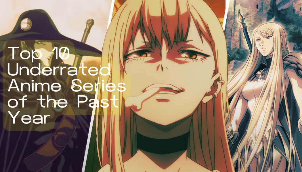 Top 10 Underrated Anime Series of the Past Year